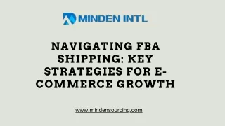 Navigating FBA Shipping Key Strategies for E-commerce Growth