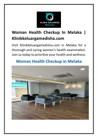 Woman Health Checkup In Melaka  Klinikkeluargamedisha.com