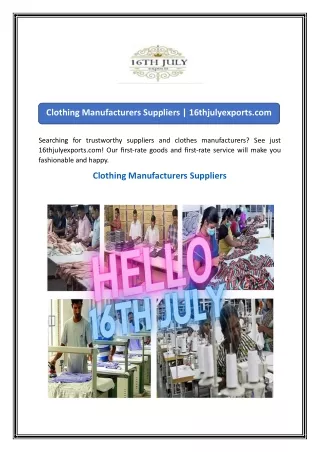 Clothing Manufacturers Suppliers  16thjulyexports