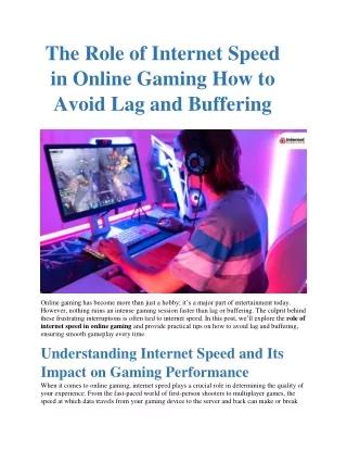 The Role of Internet Speed in Online Gaming How to Avoid Lag and Buffering
