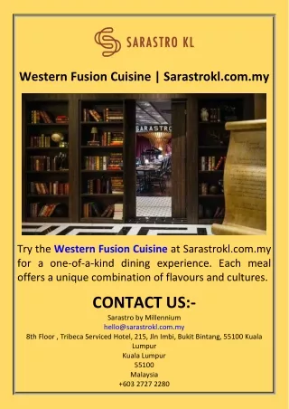 Western Fusion Cuisine  Sarastrokl.com.my