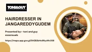 Professional Hairdresser in Jangareddygudem | Stylish Haircuts & Trends