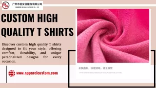 Custom High Quality T Shirts