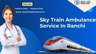 Use Sky Train Ambulance Service in Ranchi and Mumbai with Life-Care Ventilator Setup