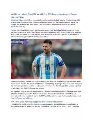 Will Lionel Messi Play FIFA World Cup 2026 Argentina Legend Drops MASSIVE Hint