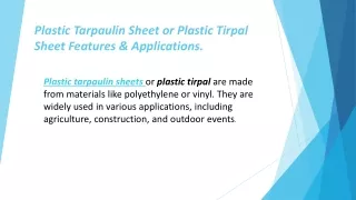 Plastic Tarpaulin_tirpal_Sheet_applications_features