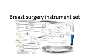 Breast surgery instrument set