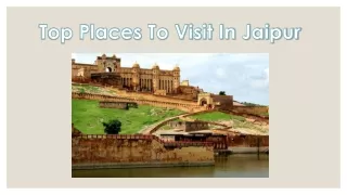 Top Places To Visit In Jaipur