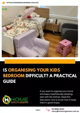 Is Organising Your Kids Bedroom Difficult A Practical Guide