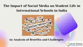 The Impact of Social Media on Student Life in International Schools in India - Copy