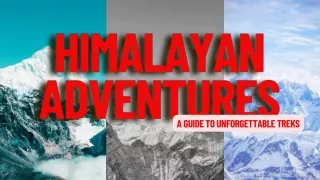 Himalayan Horizons: Your Guide to 8 Unforgettable Treks