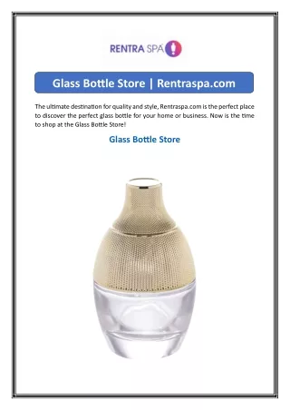 Glass Bottle Store  Rentraspa
