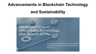 Advancements in Blockchain Technology and Sustainability