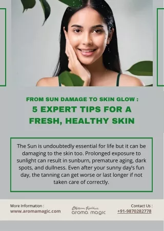 From Sun Damage to Skin Glow 5 Expert Tips for a Fresh, Healthy Skin