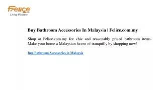 Buy Bathroom Accessories In Malaysia Felice.com.my