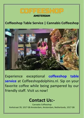 Coffeeshop Table Service  Cannabis Coffeeshop