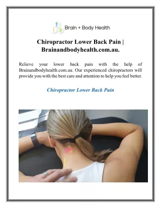 Chiropractor Lower Back Pain  Brainandbodyhealth.com.au