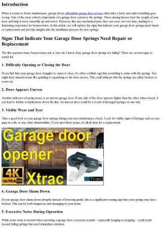 “Signs That Indicate Your Garage Door Springs Need Repair or Replacement”