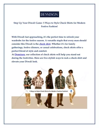 Step Up Your Diwali Game- 5 Ways to Style Check Shirts for Modern Festive Fashion!