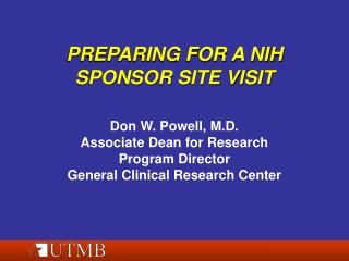 PREPARING FOR A NIH SPONSOR SITE VISIT