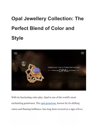 Opal Jewellery Collection_ The Perfect Blend of Color and Style