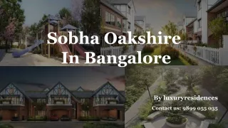Sobha Oakshire Bangalore, Devanahalli, Airport Rd | Buy 4 BHK Row Houses