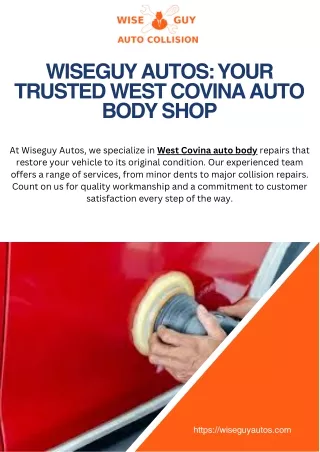 Wiseguy Autos Your Trusted West Covina Auto Body Shop