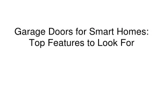 Garage Doors for Smart Homes