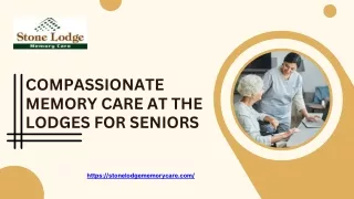 Compassionate Memory Care at The Lodges for Seniors