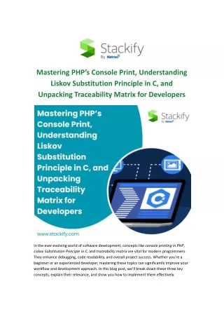 Mastering PHP’s Console Print, Understanding Liskov Substitution Principle in C, and Unpacking Traceability Matrix for D