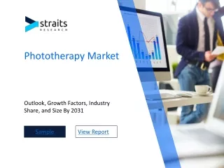 Phototherapy Market Growth Rate: How Fast is the Industry Expanding?