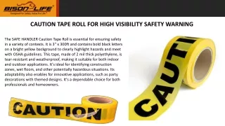 Caution Tape Roll for High Visibility Safety Warning