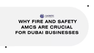 Why Fire and Safety AMCs Are Crucial for Dubai Businesses