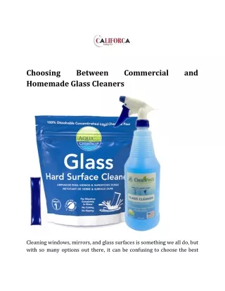 Choosing Between Commercial and Homemade Glass Cleaners