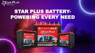 Star Plus Battery- Powering Every Need