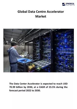 Global Data Centre Accelerator Market