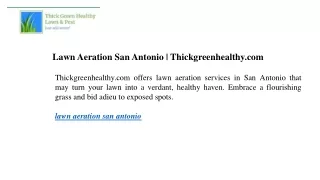 Lawn Aeration San Antonio Thickgreenhealthy.com