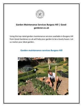 Garden Maintenance Services Burgess Hill  Good-gardener.co.uk