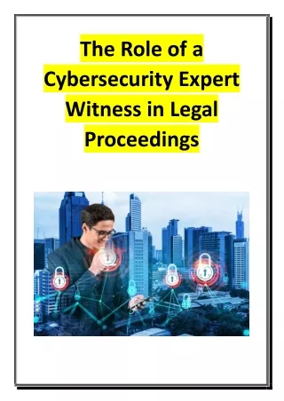 The Role of a Cybersecurity Expert Witness in Legal Proceedings