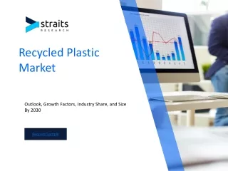 Recycled Plastic Market Size and Share Analysis: Key Growth Trends and Projectio