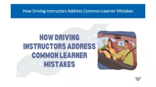 How Driving Instructors Address Common Learner Mistakes