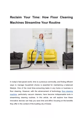 Reclaim Your Time_ How Floor Cleaning Machines Streamline Your Routine