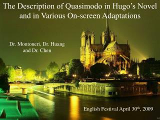 The Description of Quasimodo in Hugo’s Novel and in Various On-screen Adaptations