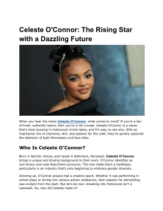 Celeste O'Connor_ The Rising Star with a Dazzling Future