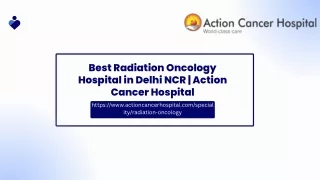 Best Radiation Oncology Treatment Hospital In Delhi  Action Cancer Hospital