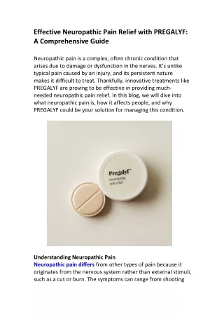 Effective Neuropathic Pain Relief with PREGALYF: A Comprehensive Guide