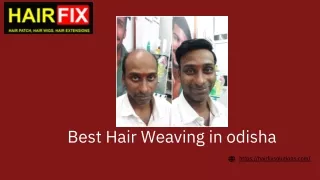 Best Hair Weaving in odisha