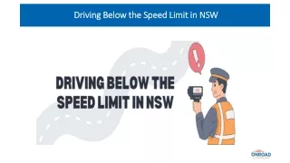 Driving Below the Speed Limit in NSW