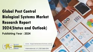 Global Pest Control Biological Systems Market Research Report 2024(Status and Outlook)