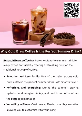 Why Cold Brew Coffee Is the Perfect Summer Drink?